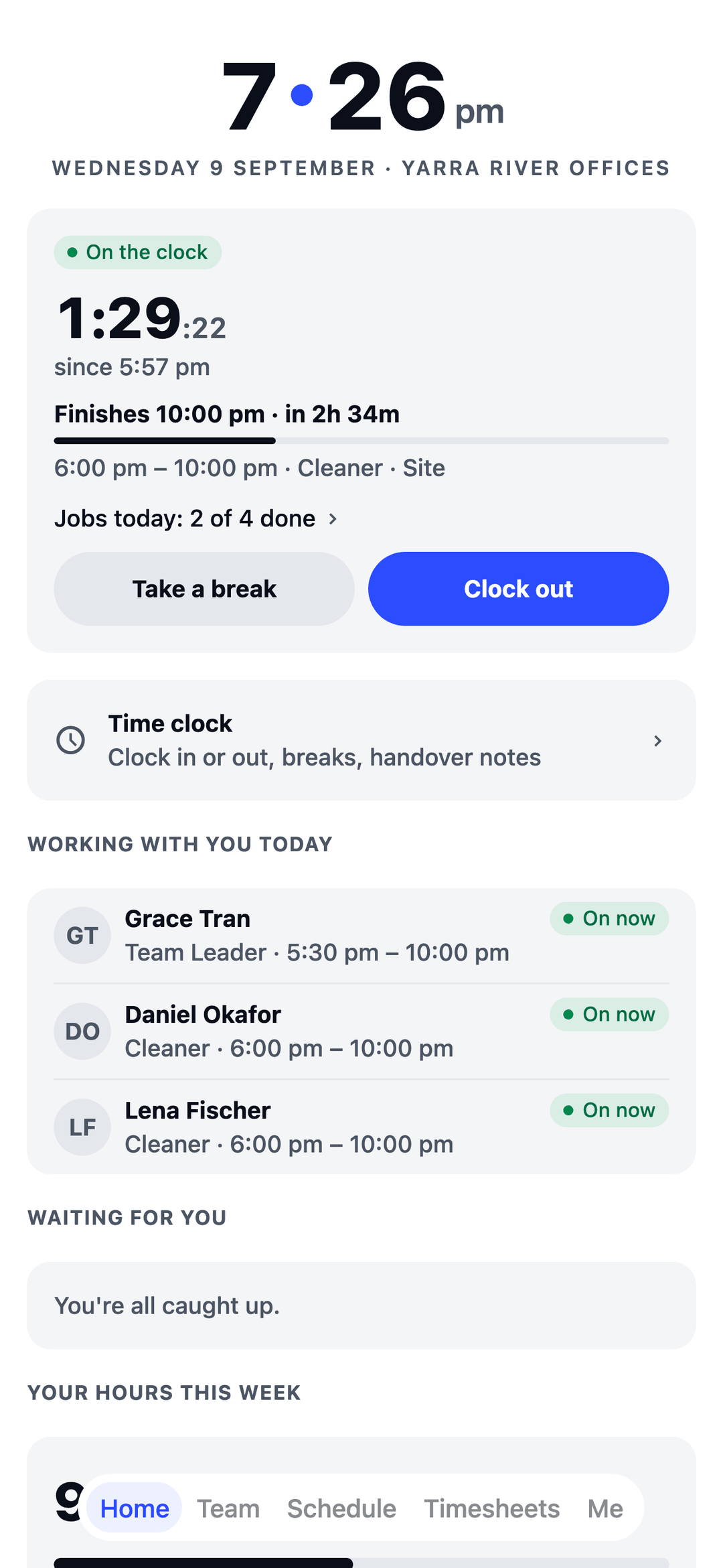 TEAM MATE Home screen: a cleaner on the clock at an office site, with today's shift, jobs and who's working