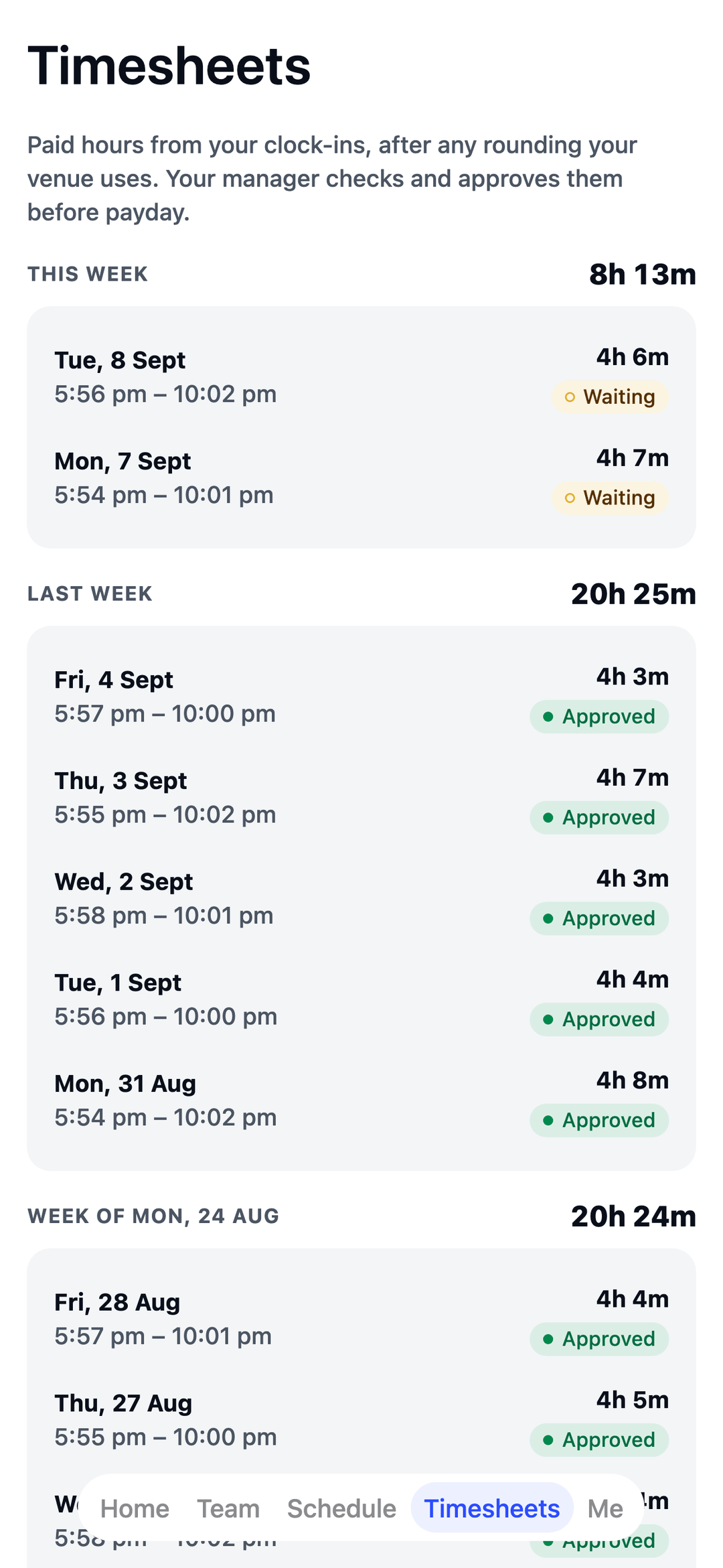 TEAM MATE Timesheets screen: a cleaner's paid hours, approved by the manager