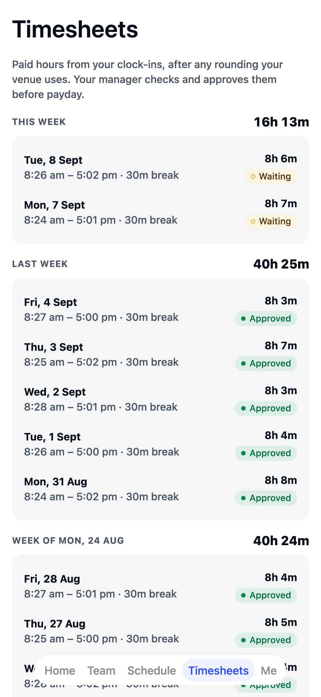 TEAM MATE Timesheets screen: a nurse's paid hours, approved by the manager