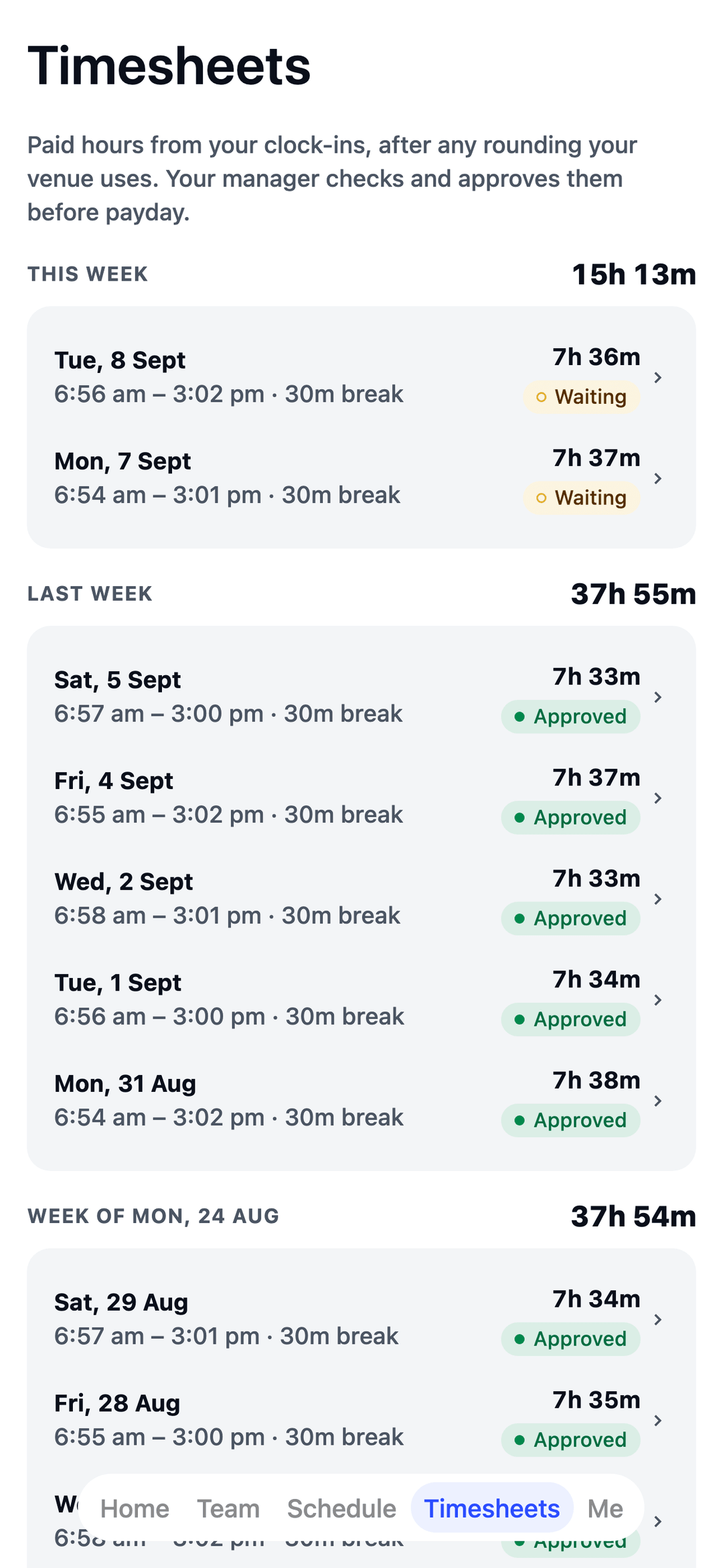 TEAM MATE Timesheets screen: a support worker's paid hours, approved by the manager