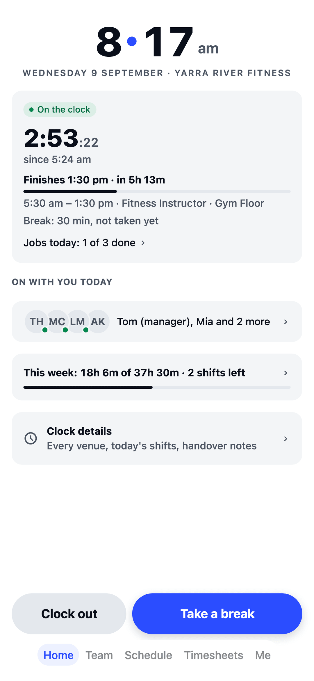 TEAM MATE Home screen: a fitness instructor on the clock at a gym, with today's shift, jobs and who's working