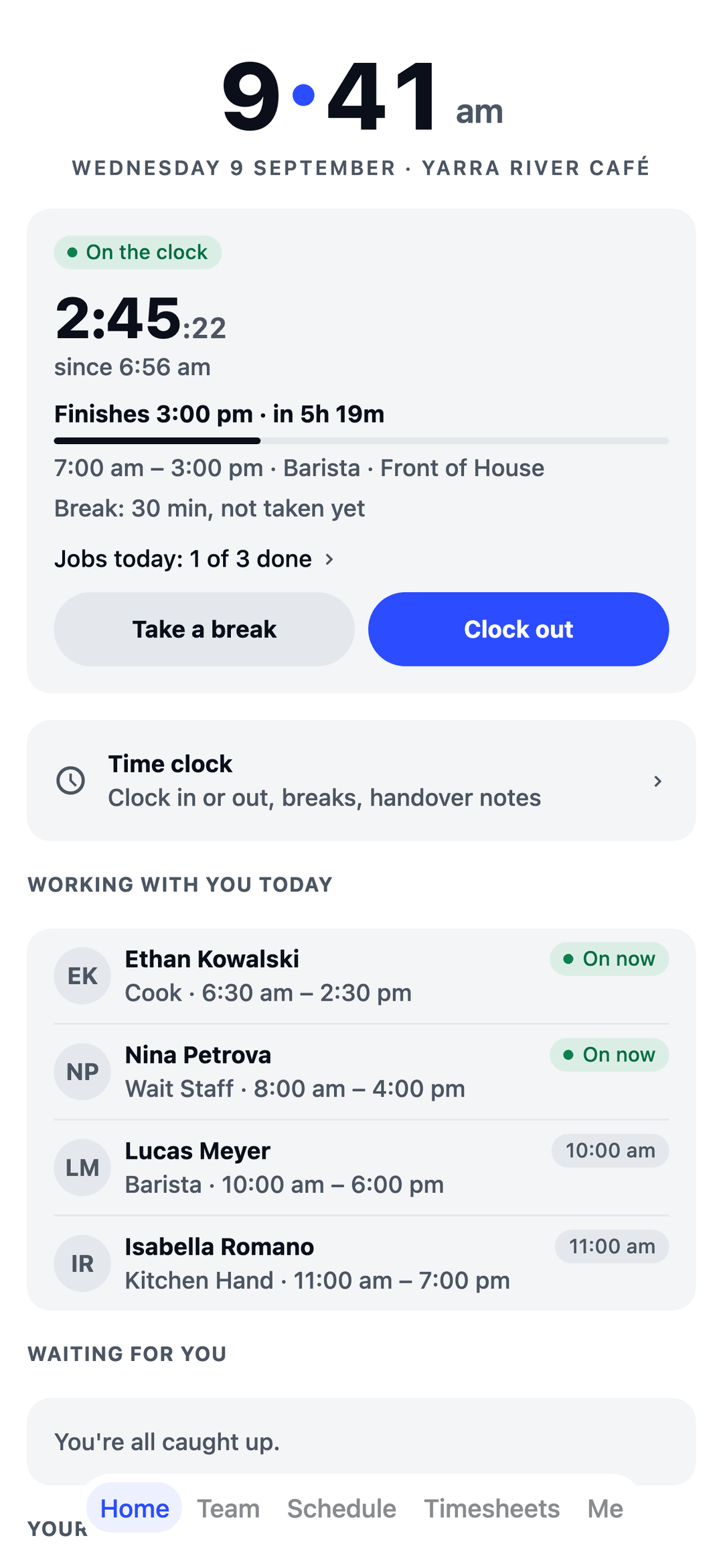 TEAM MATE Home screen: a barista on the clock at a café, with today's shift, jobs and who's working
