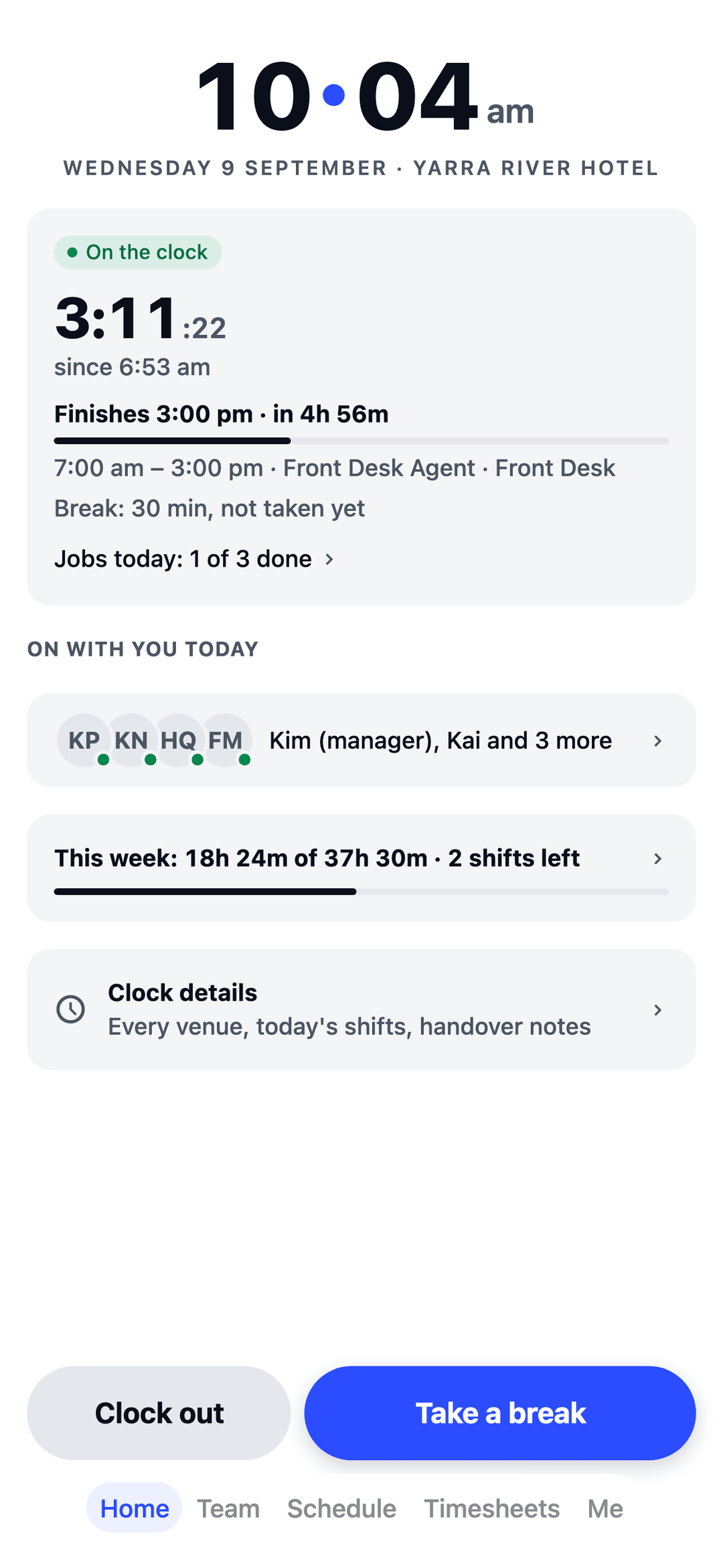 TEAM MATE Home screen: a front desk agent on the clock at a hotel, with today's shift, jobs and who's working