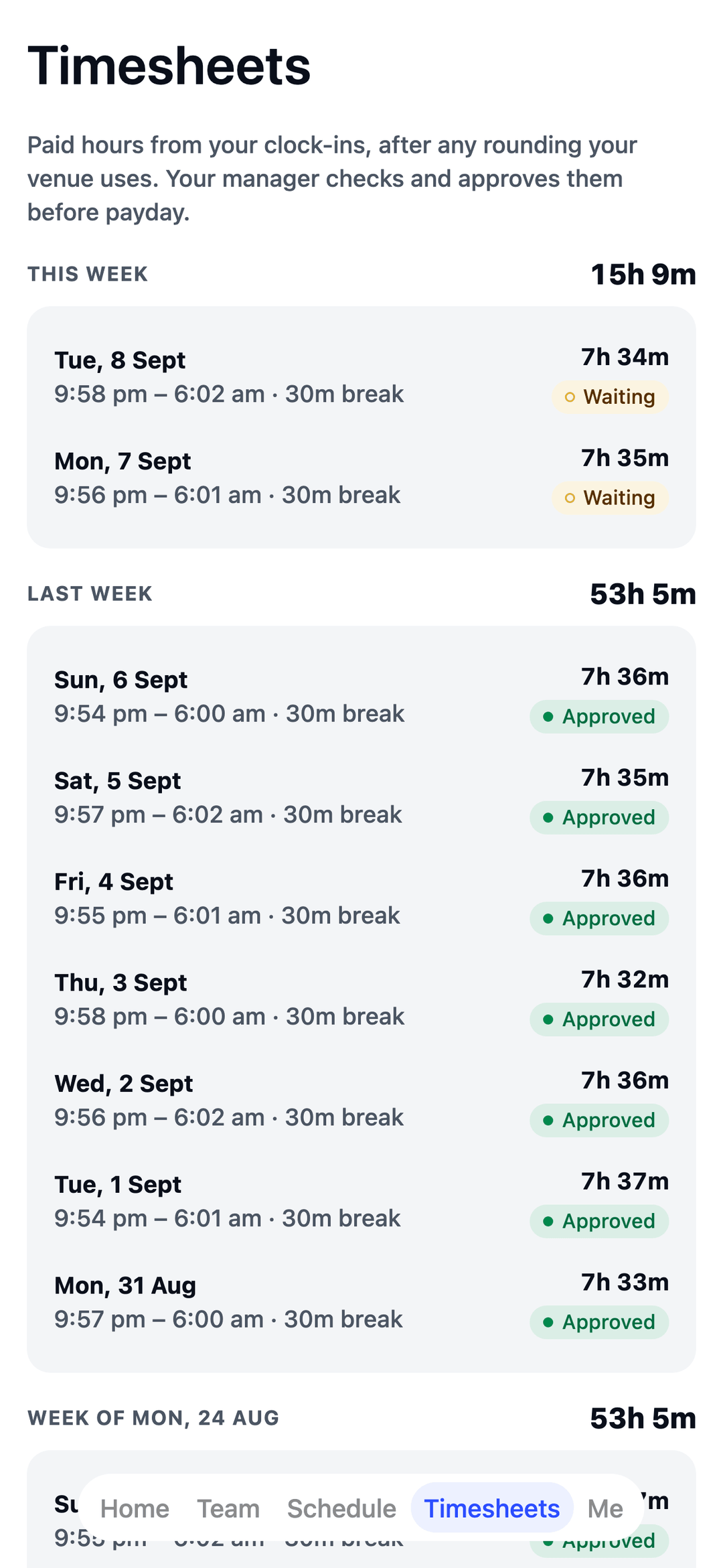 TEAM MATE Timesheets screen: a security officer's paid hours, approved by the manager